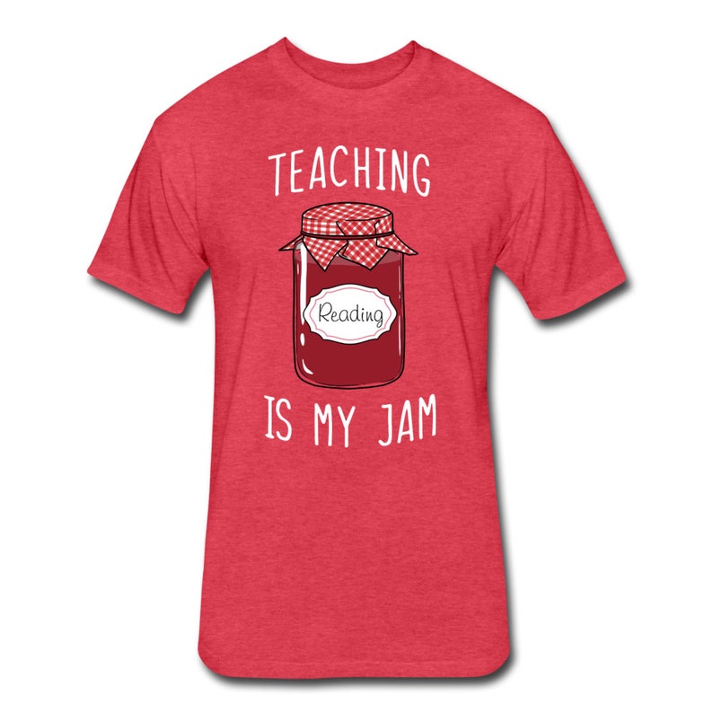 May include: Red t-shirt with the text "TEACHING IS MY JAM" and a cartoon image of a jar of jam with a red lid and a white label that says "Reading".