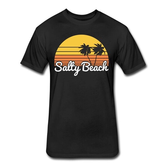 Salty Beach Shirt - Salty Beaches Shirt - Salty Beach Apparel - Salty Beach Gift - Funny Beach Shirt