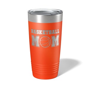 Basketball Mom Tumbler - Basketball Mom Cup - Basketball Mom Travel Mug - Basketball Mom Gift - Basketball Mom Engraved 20oz Travel Tumbler