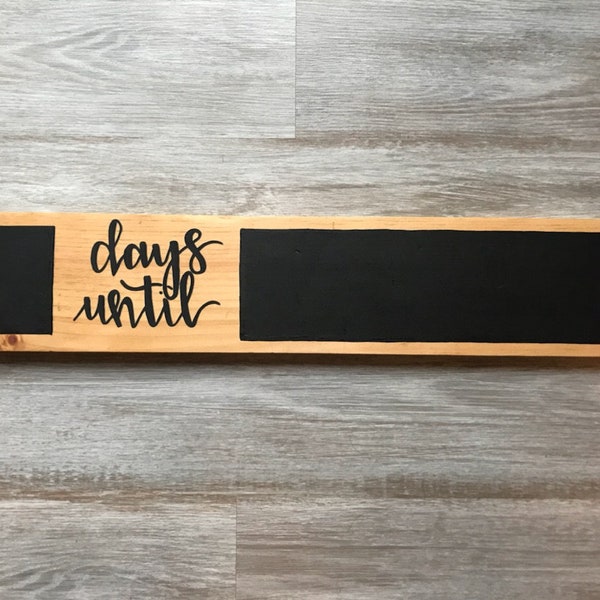 Chalkboard Countdown | Wooden Sign