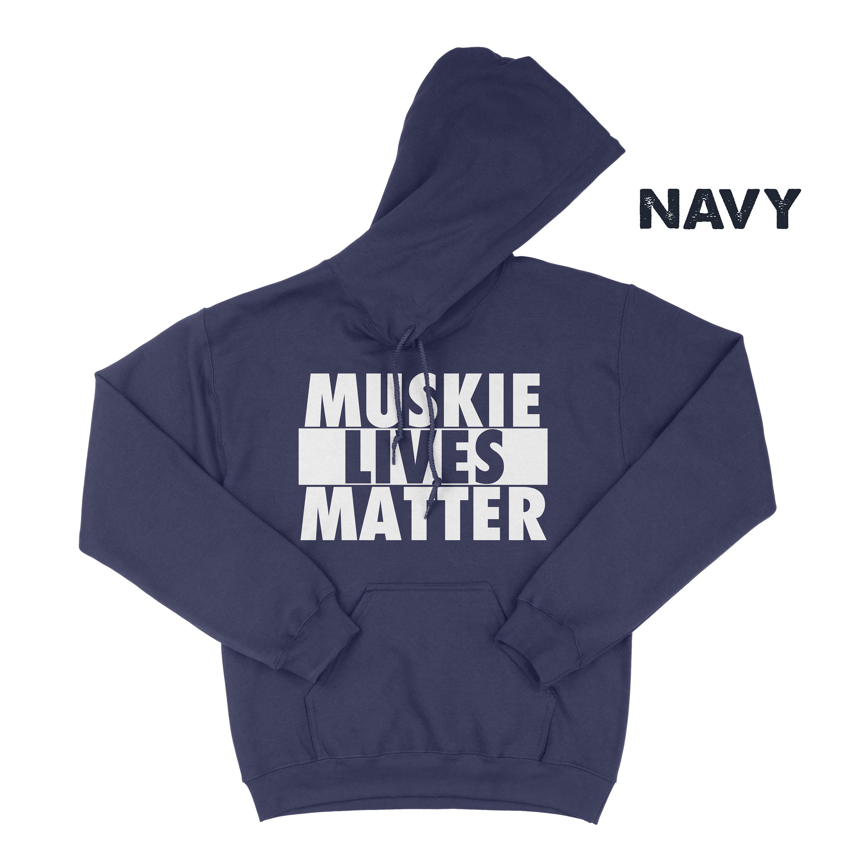 Muskie Lives Matter Muskie Fishing Muskie Musky Shirt | Etsy