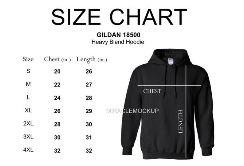 May include: Size chart for a Gildan 18500 heavy blend hoodie. The chart shows chest and length measurements in inches for sizes S through 4XL.