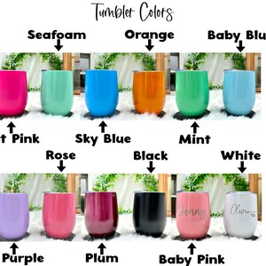 May include: A variety of tumbler colors, including hot pink, sky blue, mint, white, light purple, plum, and baby pink. The tumblers are arranged in rows with the color names written below each one.