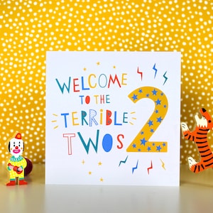 Willkommen zur Terrible Twos Age 2 Geburtstagskarte