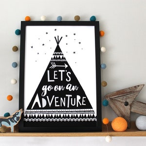 Let's Go On An Adventure Print