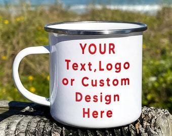 Custom Camp Mug, Personalized Campfire Mug, Enamel Camp Mug, Stainless Steel Camp Mug, Coffee Camping Mug, RV Mug, Logo Mug, Custom Design