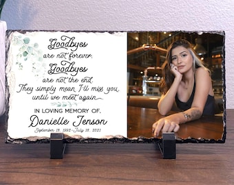 Goodbyes are not forever memorial gift, In Loving Memory Gift, In Memory of Plaque, personalized memorial, memorial keepsake, Photo Memorial