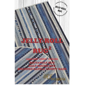 Jelly-Roll Rug2-- Expanded Edition 2022   (PDF pattern)