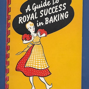 Vintage Royal Baking Powder Recipes Booklet Copyright 1941