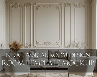 Neoclassical Chic Room Template Mockup /Living Room Design / Cream Walls/ No Frames