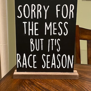 Farmhouse Racing Sign kitchen racing sign