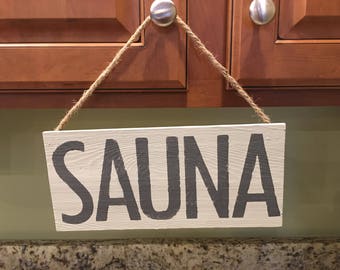 Farmhouse Sauna sign