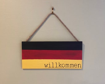 German flag Sign Germany flag sign willkomen sign