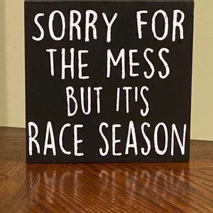 Farmhouse Racing Sign kitchen racing sign