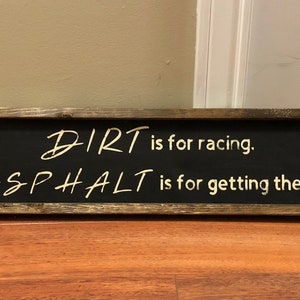 Farmhouse Racing Sign Dirt Racing