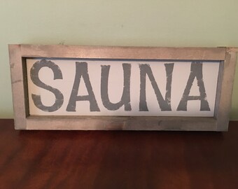 Farmhouse Sauna Sign
