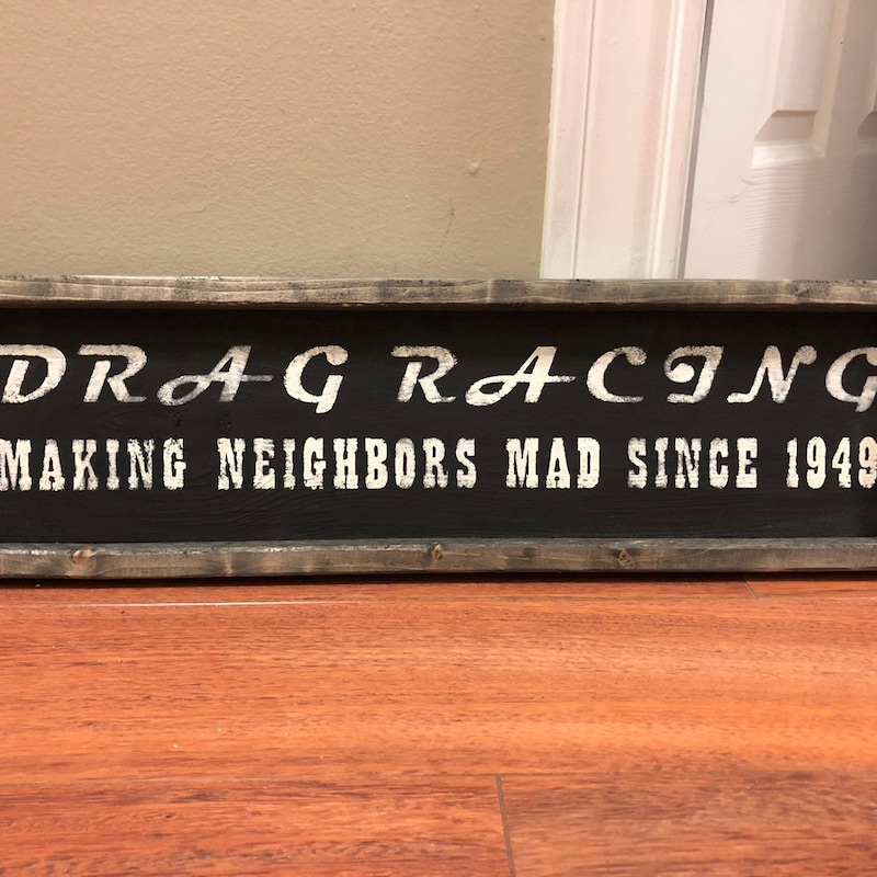 No Drag Racing Signage FarmHouseRacingSigns - Etsy