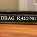 Farmhouse Drag Racing Sign - Etsy