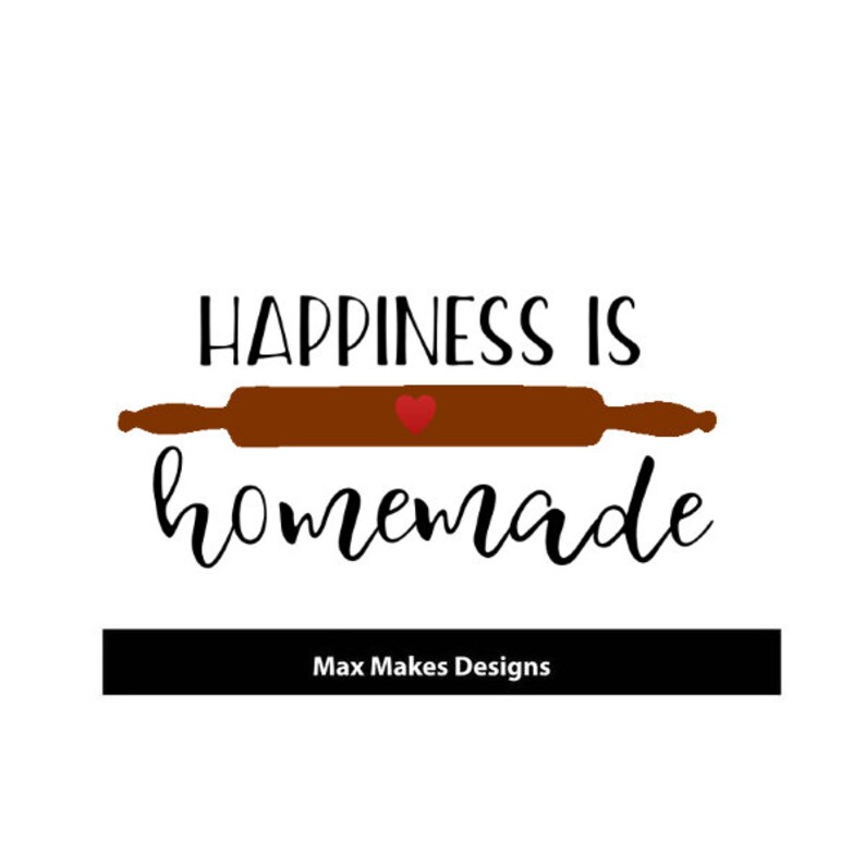 Free Free 177 Happiness Is Homemade Svg Library SVG PNG EPS DXF File