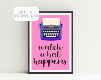Newsies The Musical inspired art print (digital download) - "Watch What Happens”