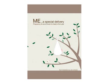 May include: A book cover with a brown background and a white tree with green leaves. The book title is "ME...a special delivery" and the subtitle is "Pregnancy & record book for baby's first year".