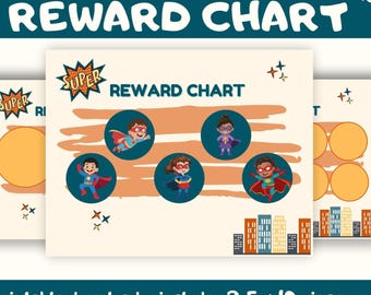 May include: A printable superhero reward chart with the text "Printable REWARD CHART" in white on a teal background. The chart features illustrations of superheroes in circles. The words "SUPER" and "REWARD CHART" are also visible.