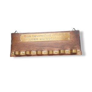 Antique pipe rack with Dutch saying,Antique pipe rack with Dutch text