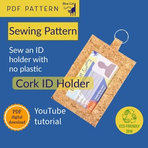 May include: A cork ID holder with a metal ring, holding an ID card. The holder is made of cork material and is displayed on a blue background. Text on the image includes "PDF Pattern", "Sewing Pattern", and "Cork ID Holder".