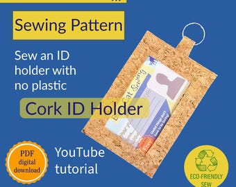 Cork ID Holder Sewing Pattern, (Digital Download) Vertical Wallet, Attach to a Lanyard