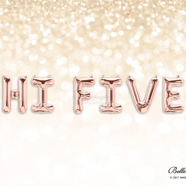 HI FIVE Balloons | Rose Gold Balloons | Gold Silver Balloons | Party | Letter | Garland Balloon | Shower | Family | Christmas