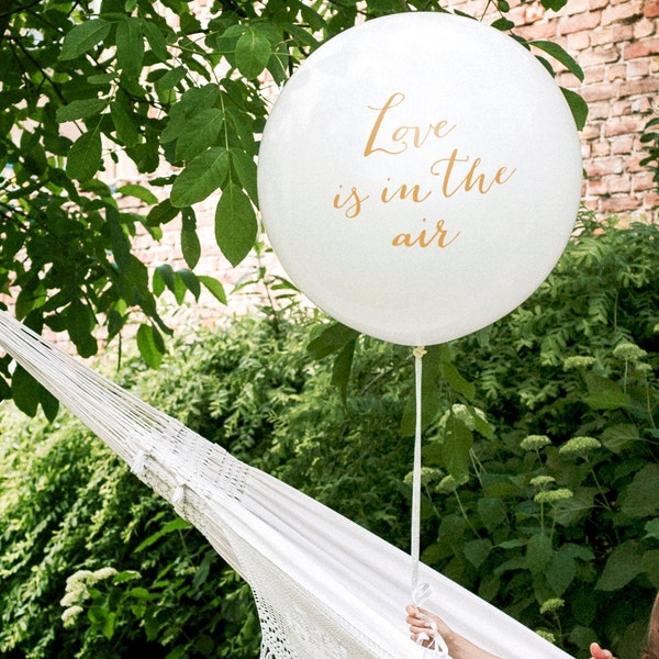 Love is in the air Balloons Wedding Photo Props Engagement Party Bridal Shower Large Giant White Gold Print Valentines Proposal