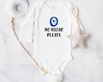 No Nazar Please Onesie®, Evil Eye, Mati, Pakistani, Indian, Greece, Turkey, Turkish, baby girl boy, baby gift, Islamic, Muslim, Greek, Desi