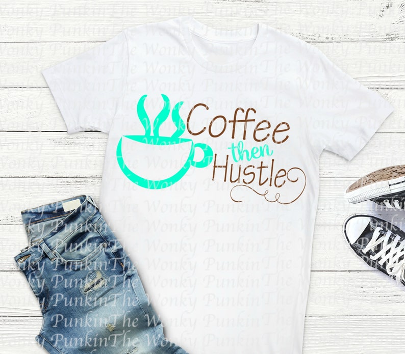 Free Free 327 Coffee Mascara Hustle Svg SVG PNG EPS DXF File