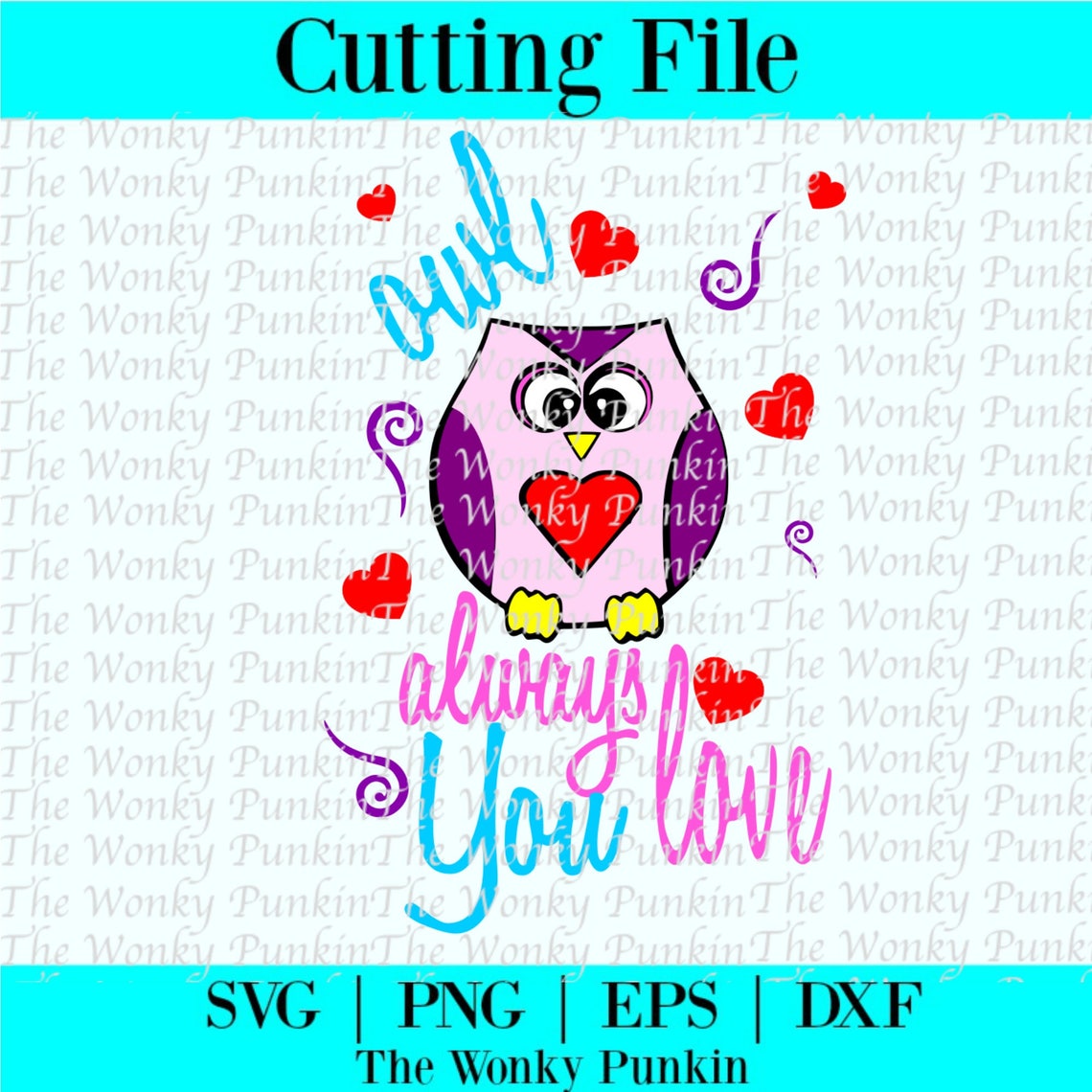 Free Free 347 Owl Always Love You Svg SVG PNG EPS DXF File