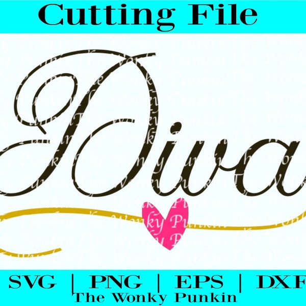 Diva Svg File || Diva Svg || Diva Cut File || Svg Files || Cricut Cut Files || Diva Designs || Svg For Her || Baby Girl Svg || Girls Svg