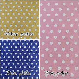 May include: A collage of three polka dot patterns: yellow, blue, and pink. Each pattern features white dots on a colored background. The text "Yellow polka", "Blue polka", and "Pink polka" is written below each pattern.
