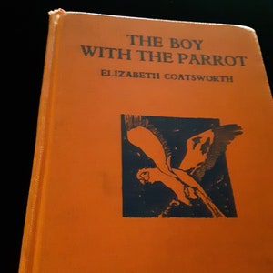 The Boy with the Parrot by Elizabeth Coatsworth