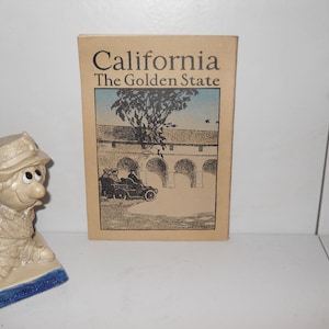 California The Golden State : Rock Island Line Travel Guide by John Sebastian