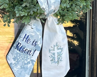 Blue and White Easter Wreath Sash| 'He is Risen' Spring Decor| Spring Wreath Sash | Custom Wreath Sash | Hostess Gift | Grandmillennial