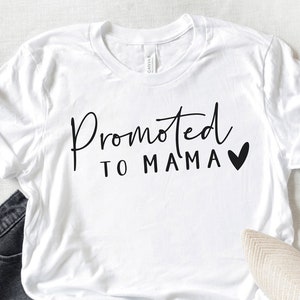 Promoted To Mama Svg, Blessed Mama Svg, Mom Shirt Svg, Mom Life Svg, Blessed Mom, dxf, clipart, vector, Cricut, Silhouette