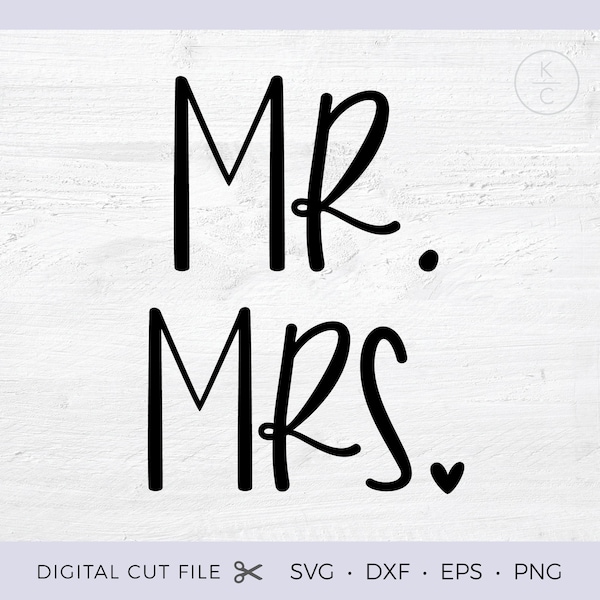 Mr and Mrs Svg, Wedding Svg, Bride Svg, Groom Svg, Honeymoon svg, dxf, svg file, png, clipart, vector, Cricut, Silhouette