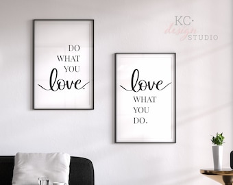 Do What You Love Printable Wall Art, Art Print, Home Decor Printable, Wall Decor Print, Love Quote, Office Decor, Love What You do