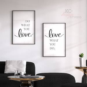 Do What You Love Printable Wall Art, Art Print, Home Decor Printable, Wall Decor Print, Love Quote, Office Decor, Love What You do