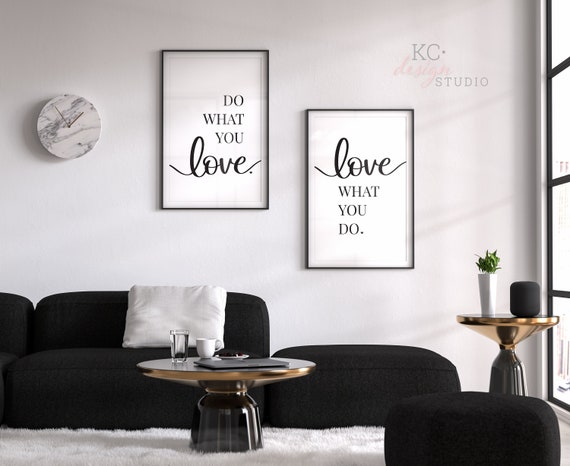 Do What You Love Printable Wall Art, Art Print, Home Decor Printable, Wall Decor Print, Love Quote, Office Decor, Love What You do