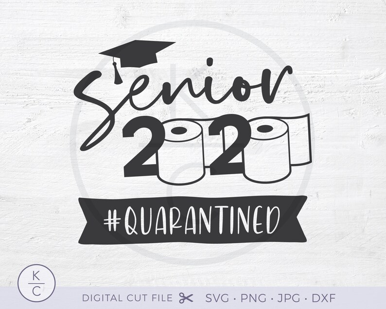 Free Free Graduation 2020 Toilet Paper Svg 636 SVG PNG EPS DXF File