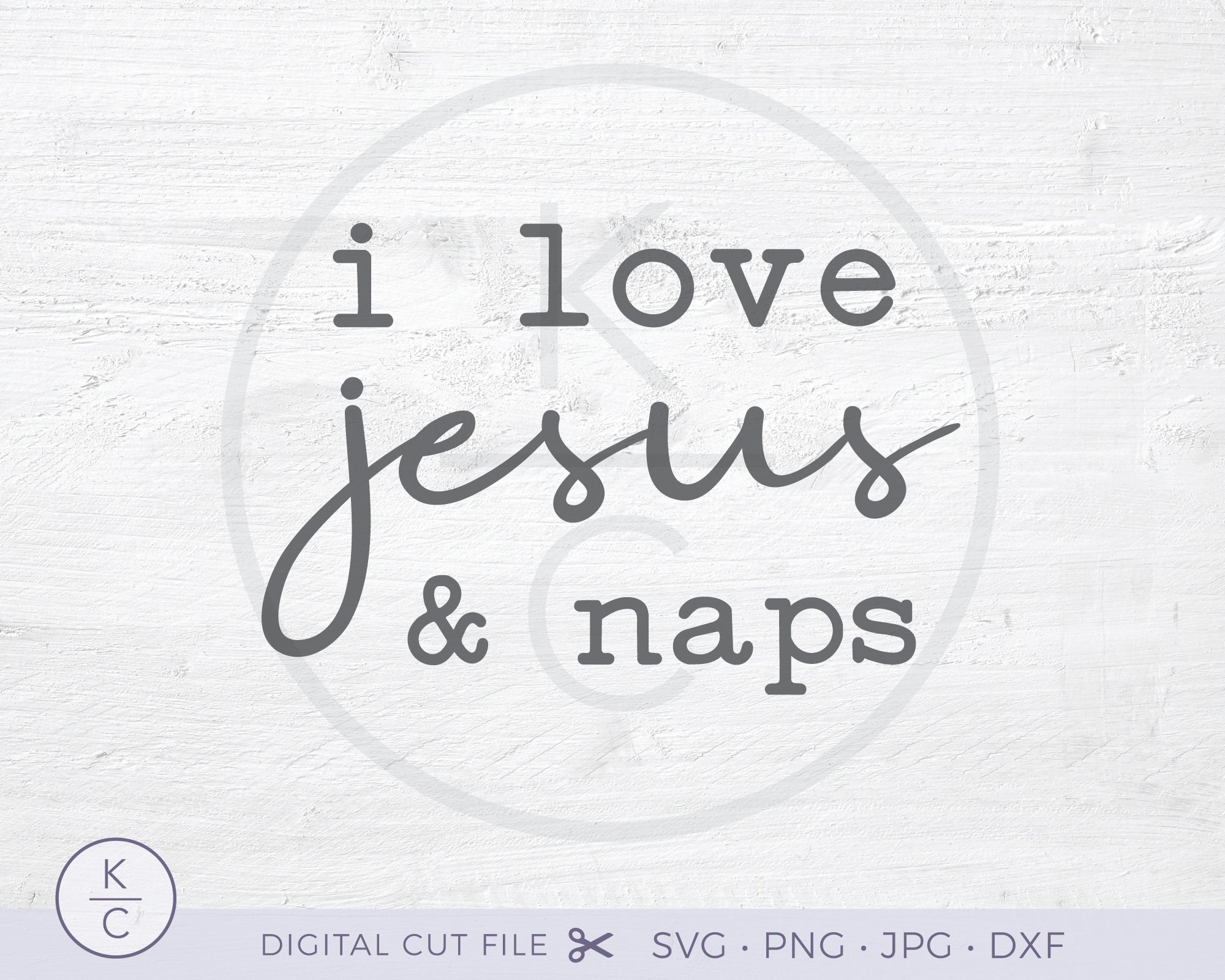 I Love Jesus and Naps SVG, Religious Svg, Jesus Svg, Onesie Svg, Baby ...