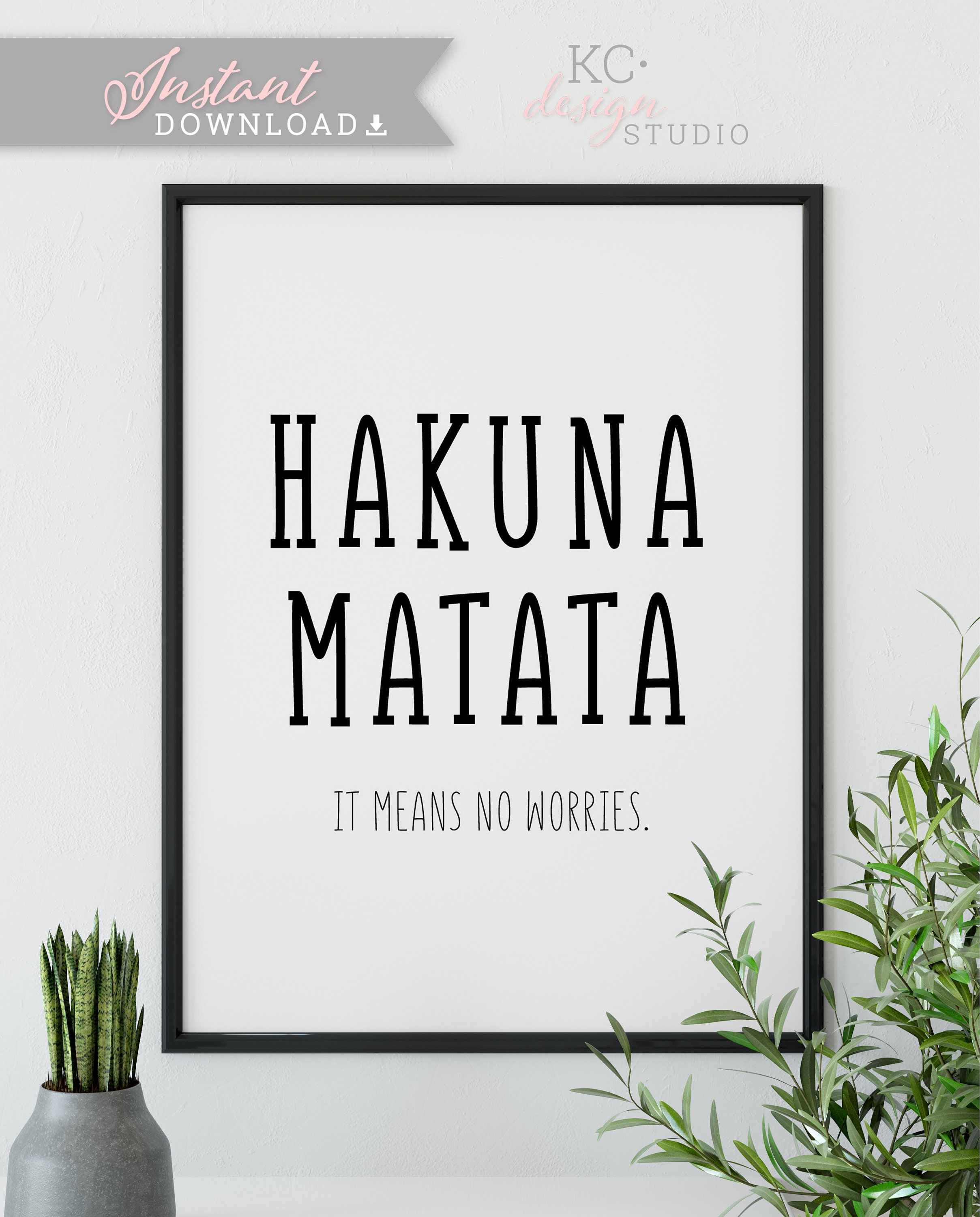 Hakuna Matata Printable Decor Art Print Home Decor | Etsy