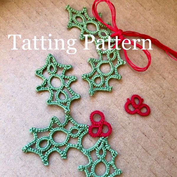 PDF Tatting Pattern - Holly Leaves and Berries