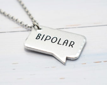 Bipolar Awareness Necklace, Speech Bubble Quote Necklace