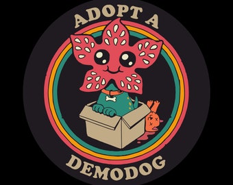 Adopt a Demodog Sticker | Stranger Things | Water Resistant